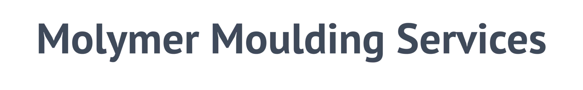 Molymer Moulding