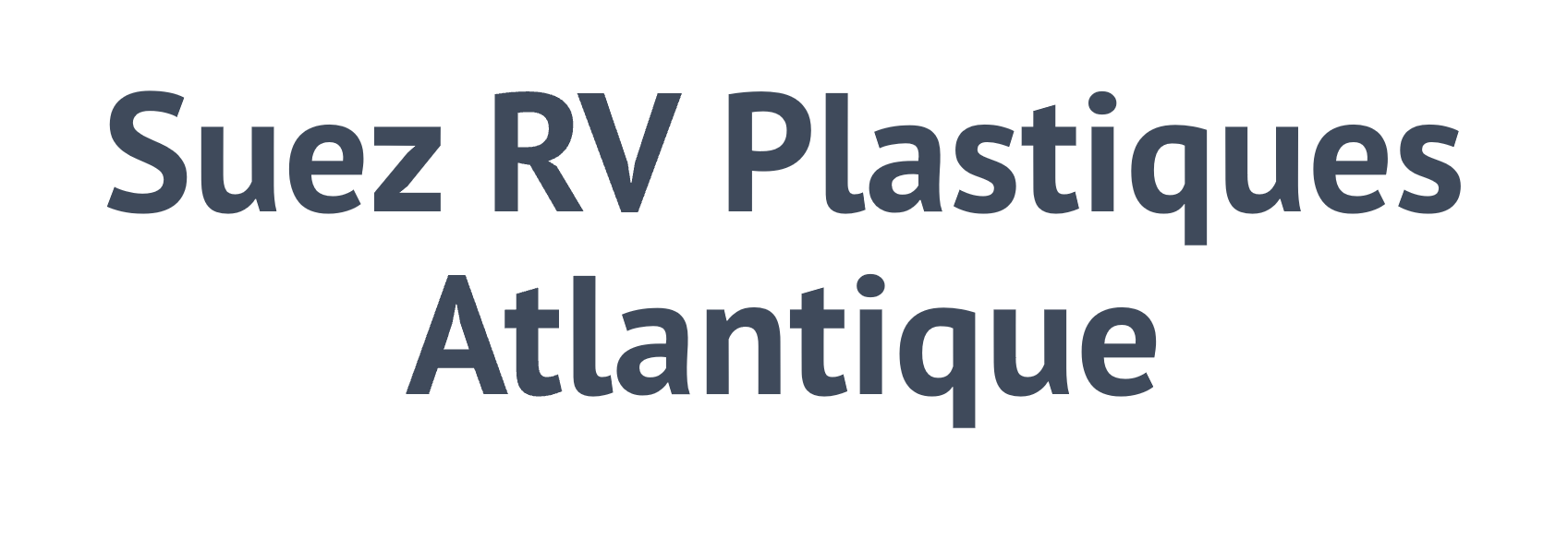 Suez RV Plastiques Atlantique